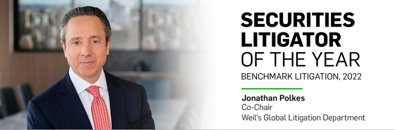Jonathan Polkes Named 2022 “Securities Litigator of the Year” by Benchmark Litigation 