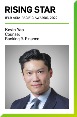 Kevin Yao named Rising Star by IFLR Asia-Pacific Kevin Yao named Rising Star by IFLR Asia-Pacific