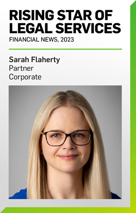 Sarah Flaherty Named a 2023 “Rising Star of Legal Services” in Europe by Financial News