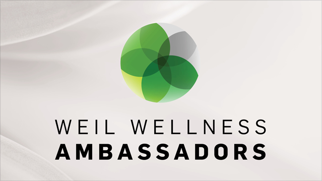Weil Wellness Ambassadors
