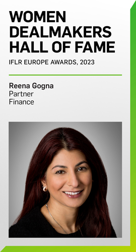 Reena Gogna Inducted into the Women Dealmakers Hall of Fame at the IFLR Europe Awards 2023 Reena Gogna Inducted into the Women Dealmakers Hall of Fame at the IFLR Europe Awards 2023