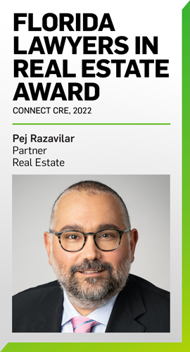 Pejman Razavilar Honored With 2022 Florida Lawyers in Real Estate Award by Connect CRE