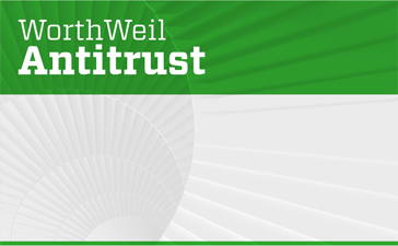 WorthWeil Antitrust Blog