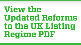 View the Updated Reforms to the UK Listing Regime PDF