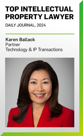 Karen Ballack Named a Top IP Lawyer for 2024 by Daily Journal