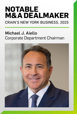 Michael J. Aiello Named 2025 “Notable M&A Dealmaker” by Crain’s