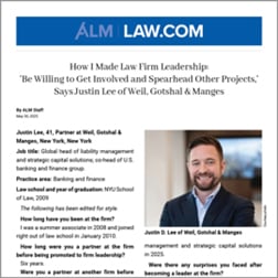 Justin D. Lee Featured in Law.com Q&A: “How I Made Law Firm Leadership”
