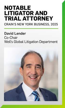 David Lender Named Among Crain’s NY Business’ “Notable Litigators & Trial Attorneys” for 2025