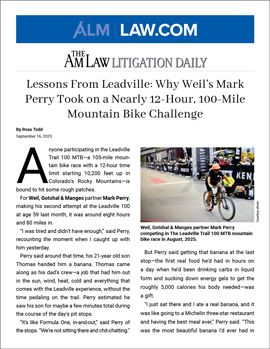 Weil Partner Mark Perry Finishes Leadville 100 Mountain Bike Race: The AmLaw Litigation Daily