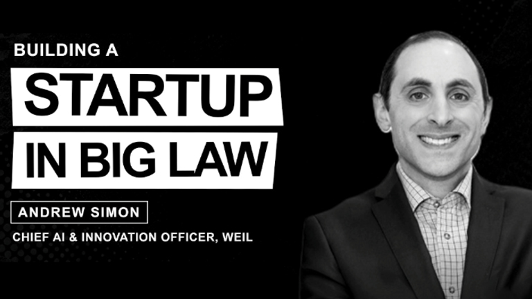 Andrew Simon: Building a Startup in BigLaw