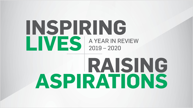 Inspiring Lives - Raising Aspirations: A Year in Review 2019-2020
