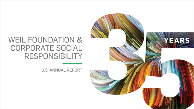 35 Years: Weil Foundation and Corporate Social Responsibility - U.S. Annual Report