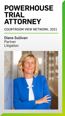 Diane Sullivan named Powerhouse Trial Attorney Diane Sullivan named Powerhouse Trial Attorney