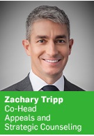 Zachary Tripp, Co-Head of Appellate Practice