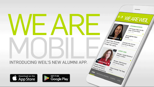 We Are Mobile: Introducing Weil's New Alumni App We Are Mobile: Introducing Weil's New Alumni App