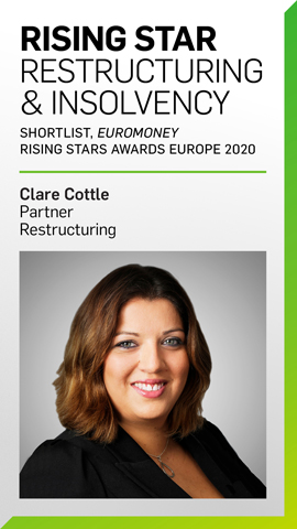 Rising Star - Restructuring & Insolvency - Clare Cottle Rising Star - Restructuring & Insolvency - Clare Cottle